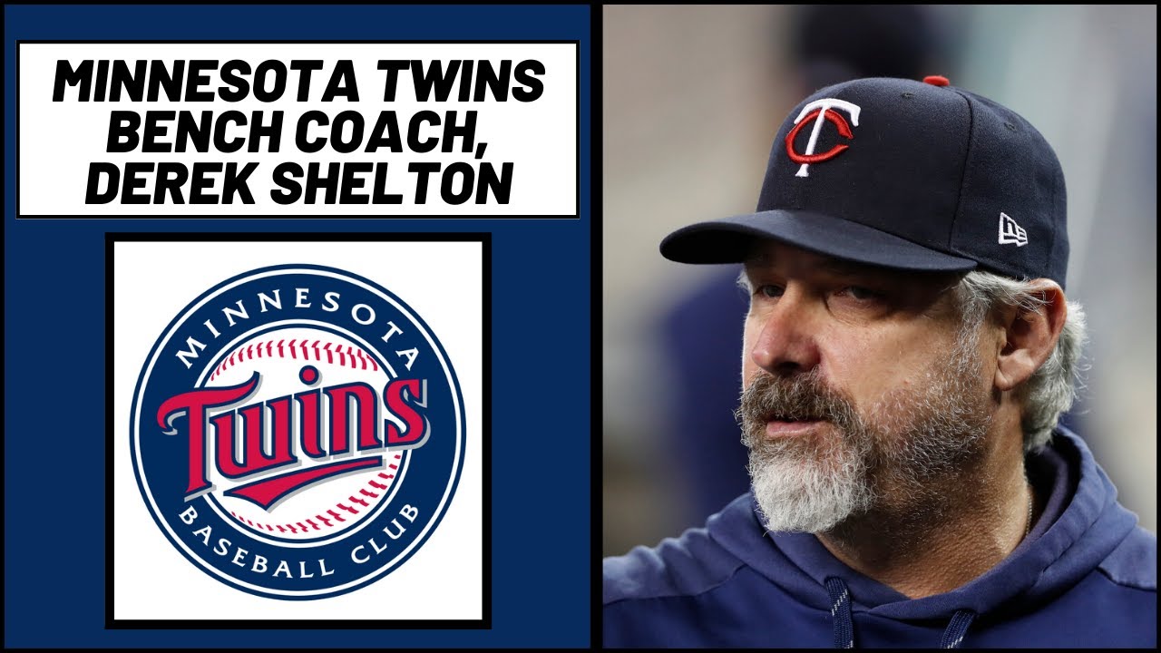 Minnesota Twins bench coach, Derek Shelton Minnesota Twins Radio