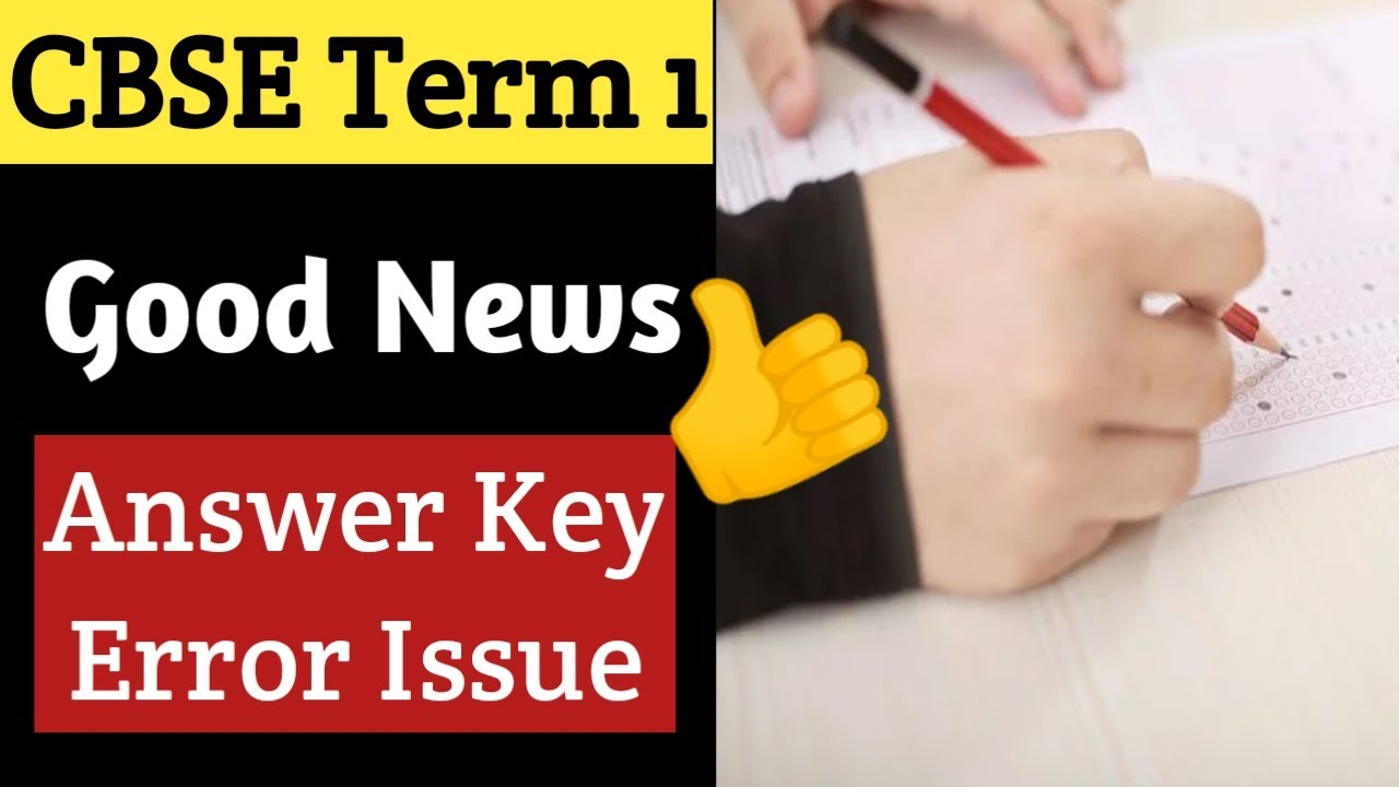 CBSE Answer Key Update l Term 1 Update 2021 🔥