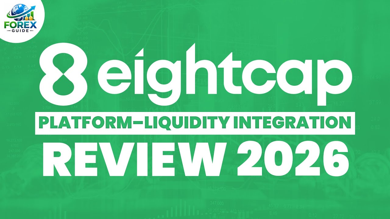 Eightcap — Platform–Liquidity Integration | Review 2026