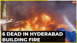 6 Dead In Hyderabad Building Fire, Blaze Caused By Spark While Repairing Car