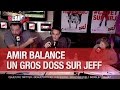 Amir balance un gros doss sur jeff  ccauet sur nrj