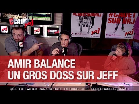 Amir balance un gros doss sur Jeff - C’Cauet sur NRJ