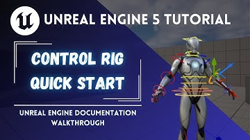 Unreal Engine Tutorial Control Rig Quick Start