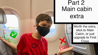 AA main cabin extra review (almost worth it)