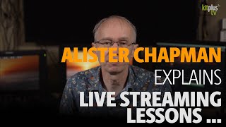 Live streaming lessons in lockdown