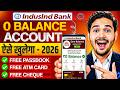 IndusInd Bank Account Opening Online | Indusind Bank Zero Balance Account Opening Online
