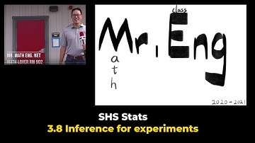 Stats Lesson 3.8 Inference for experiments