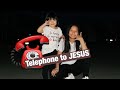 Telephone to Jesus