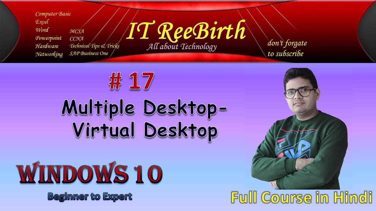 W#17 Multiple Desktop -How to Create Virtual Desktop In Windows 10 Hindi Tutorial