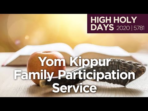Yom Kippur Family Participation Service