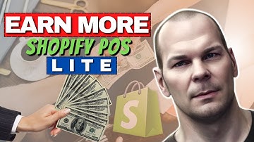 Maximize Your Earnings with Shopify POS Lite