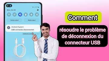 Comment résoudre le problème de connexion et de déconnexion du connecteur USB Samsung |Guide complet