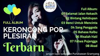 Best Keroncong Pop PLESIRAN - Full Album Terbaru 2019 - Suaranya Merdu