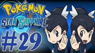 Pokemon Star Sapphire - Part 29 - Keeping A Calm Mind!