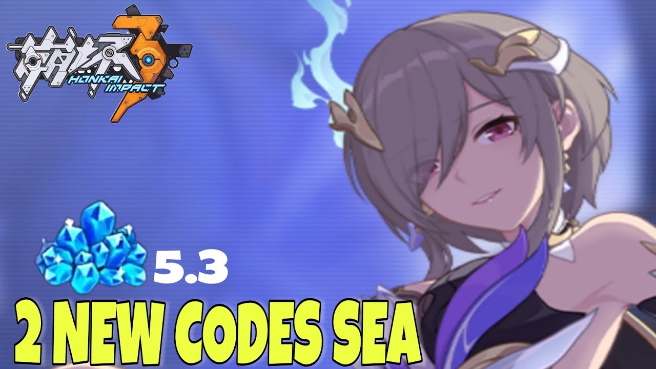 2 NEW HONKAI IMPACT 3 REDEEM CODES 2021 SEA HONKAI IMPACT 3 REDEEM CODE 2021 SEA HONKAI