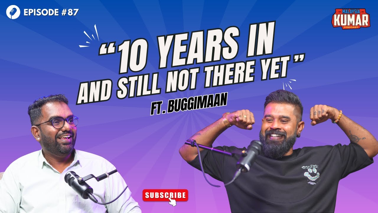 "Artist or Influencer? I’m OK with Both" ft Buggimaan | Malaysia Kumar Podcast | Tamil Podcast