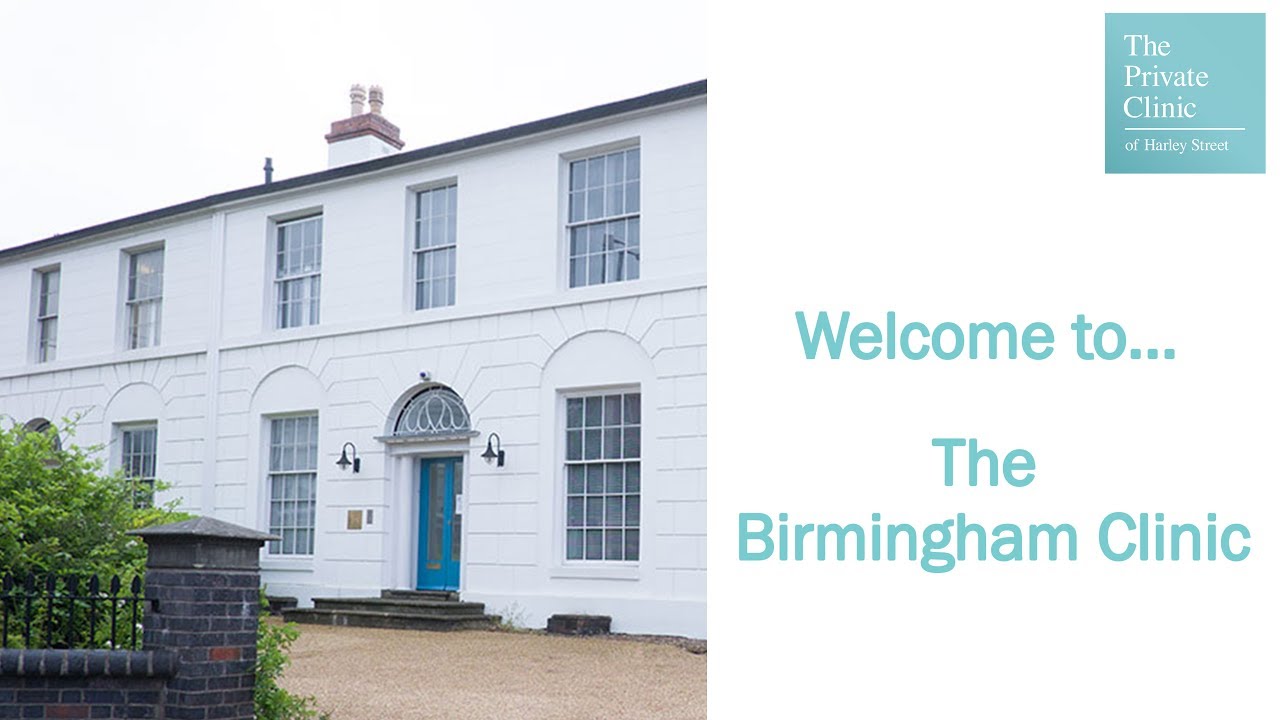 The Private Clinic at Birmingham YouTube