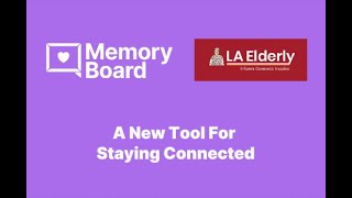 Memoryboard and LA Elderly