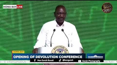 PRESIDENT RUTO FULL SPEECH IN HOMA BAY DEVOLUTION CONFERENCE 2025