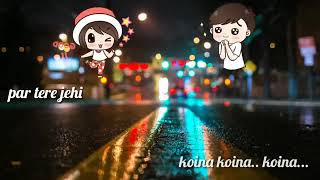 Tera Jaise Koinaa Koinaa