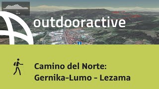 Pilgerweg in Costa Vasca: Camino del Norte: Gernika-Lumo - Lezama