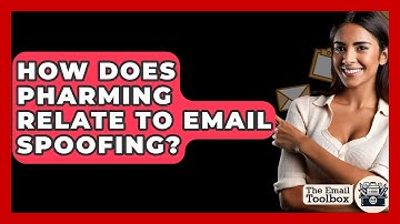 How Does Pharming Relate To Email Spoofing? - TheEmailToolbox.com