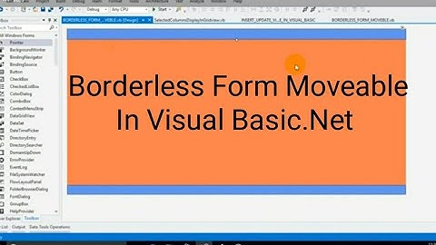 VB.Net: Make Borderless Form Moveable In Visual Basic.Net | Anmol VB.Net | Bumrah