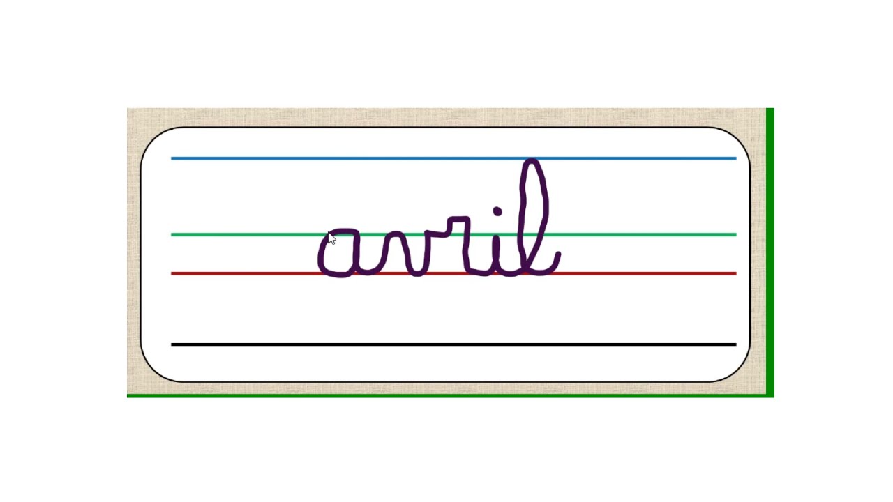 Écrire le mois d'avril en attaché - YouTube