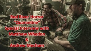 Behind You - Matthew Whedon and Andrew Mecham - A Red River Horror Quarantine Special Interview