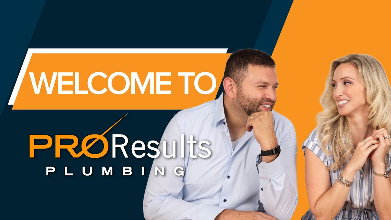 WELCOME TO PRORESULTS PLUMBING