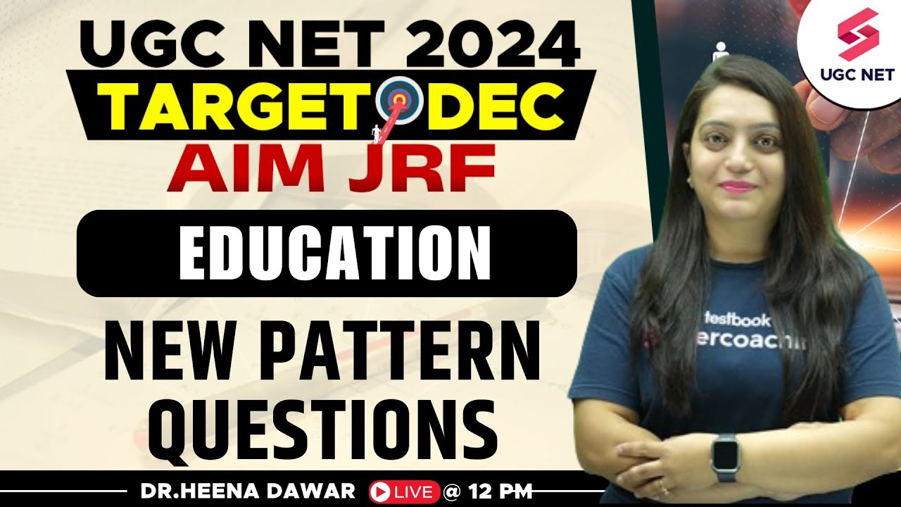 UGC NET Dec 2024 Education New Pattern Questions | UGC NET Education New Quesrtions  | Dr.Heena