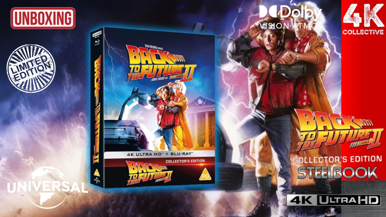 Back To The Future Part 2 4K UltraHD Blu-Ray Limited Collector’s SteelBook Edition Unboxing