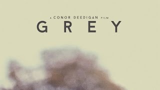 Grey ( Film 2015) Grey ( Film 2015)