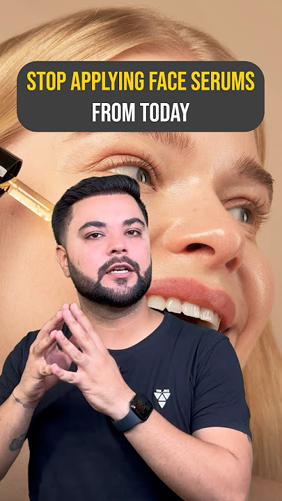 5 Face Serum Mistakes to avoid for Clear & Glowing Skin: How to Apply Face Serum