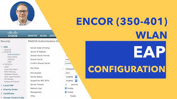 ENCOR (350 401) - WLAN EAP Configuration