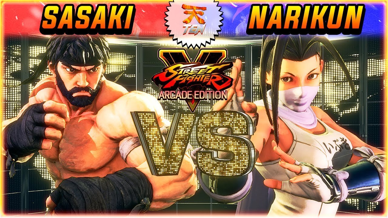 STREET FIGHTER 5/V: ARCADE EDITION ✪ SASAKI VS NARIKUN | RANKED MATCH 🎮 TEN