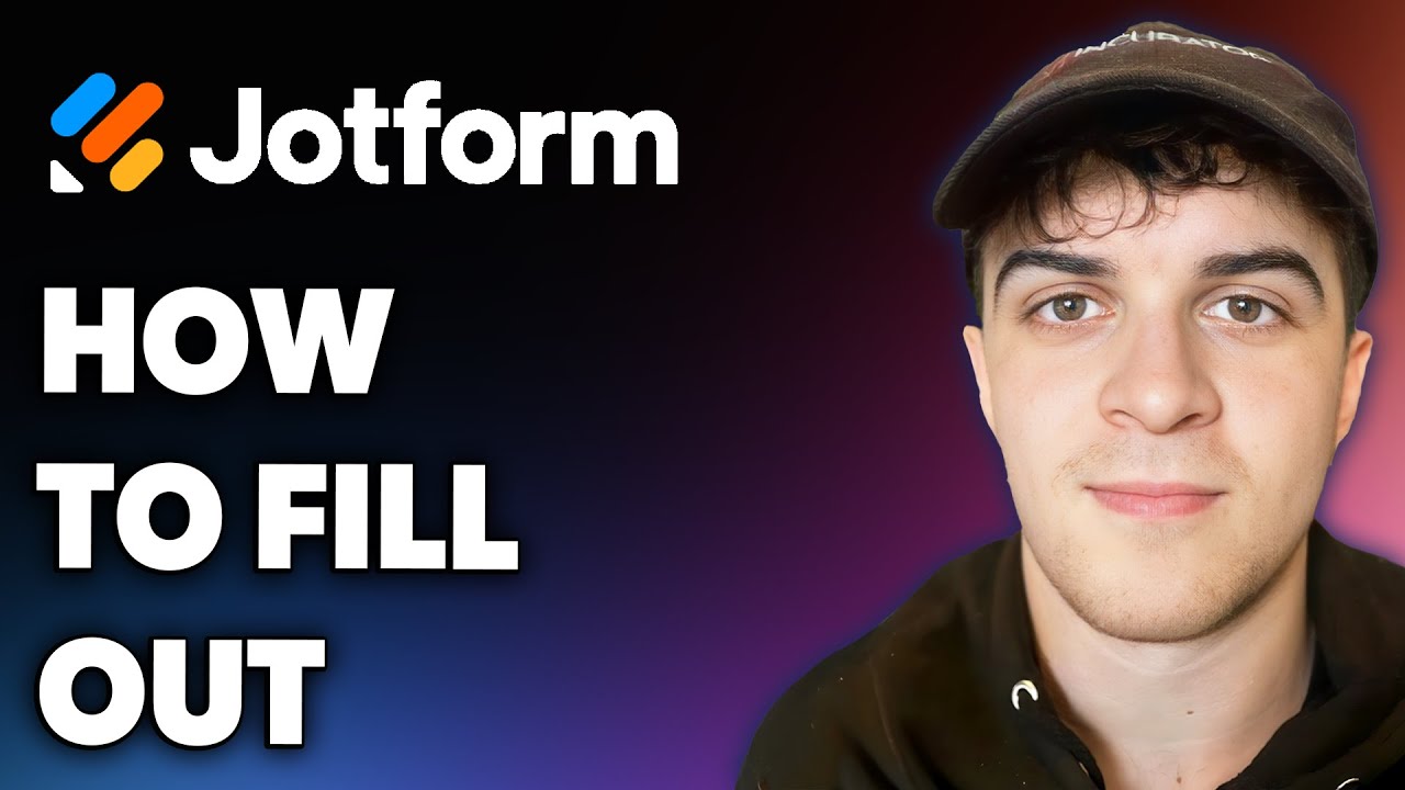 How to Fill Out a Jotform (Full 2024 Guide) - YouTube