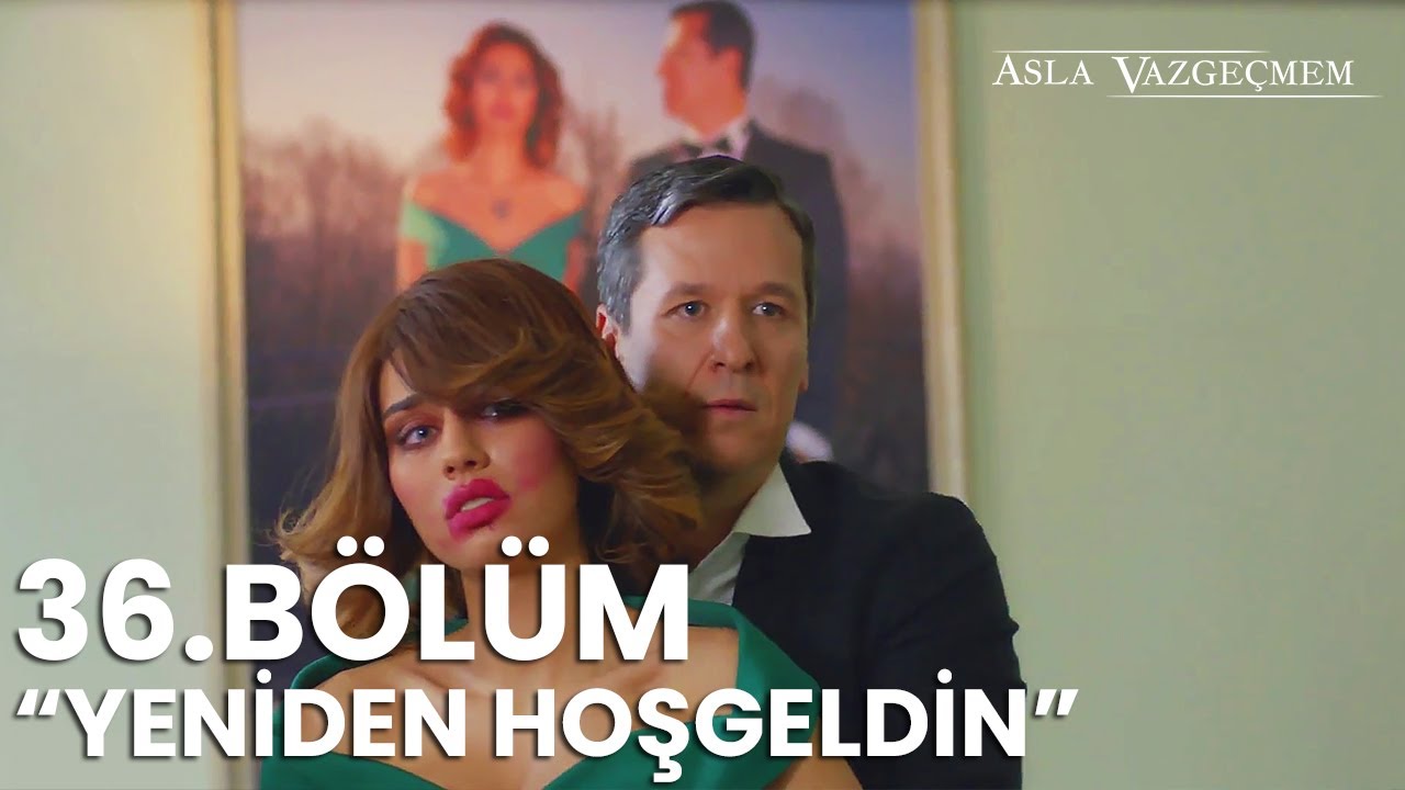 Nur İnciye Dönüşüyor Asla Vazgeçmem 36bölüm Youtube