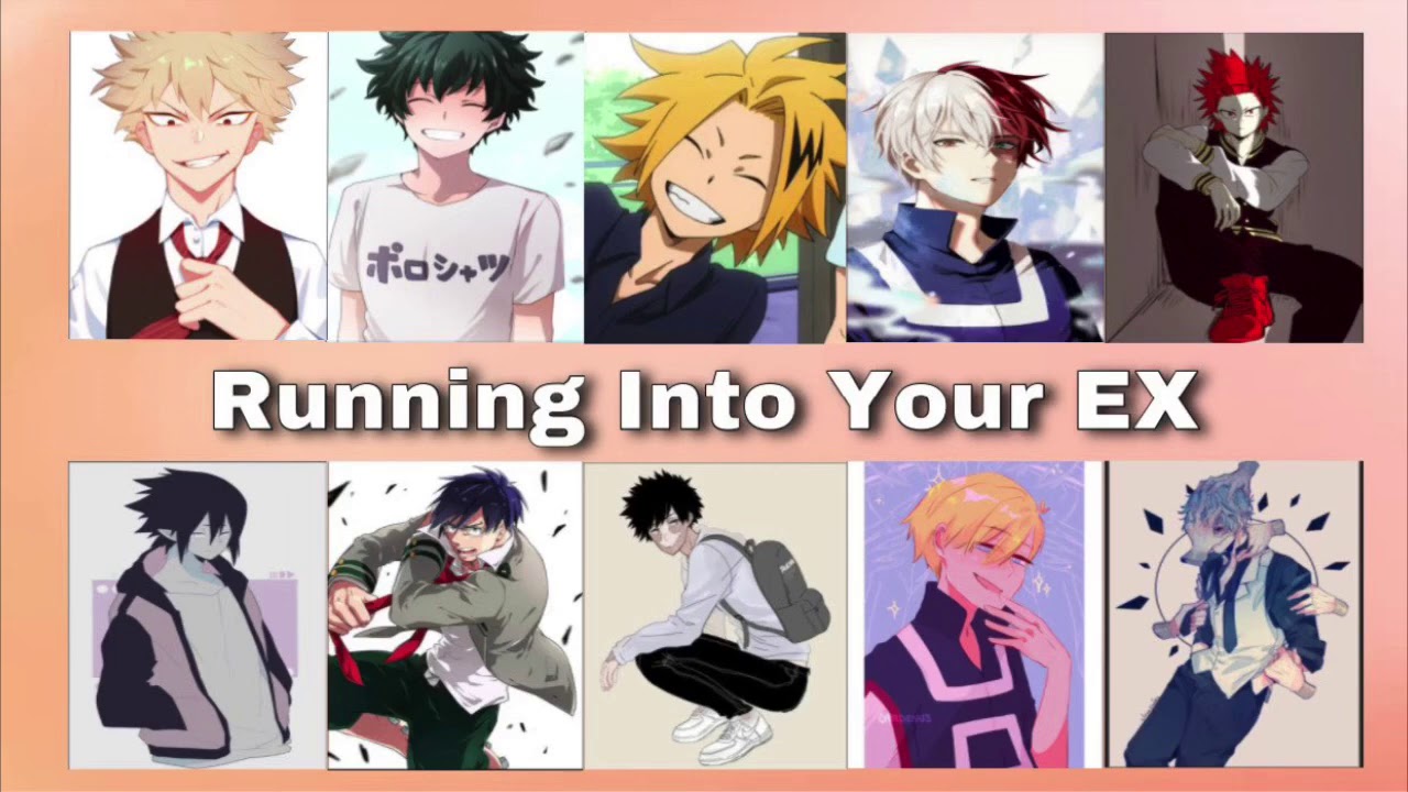 Running Into Your EX || MHA x Listener ||