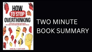 How to Stop Overthinking by Chase Hill Details