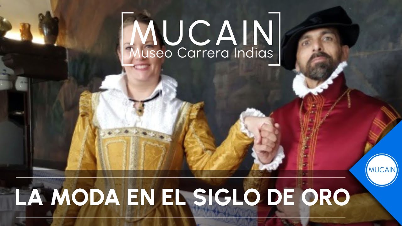 La moda en el Siglo de Oro