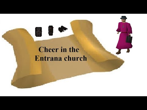Osrs Clue Cheer In The Entrana Church Equip A Set Of Full Black D Hide Armour Quick Hd Youtube