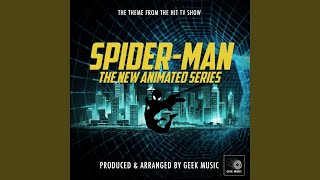 Download Lagu Spider-Man The New Animated Series Main Theme (From ''Spider-Man The New Animated Series'') MP3