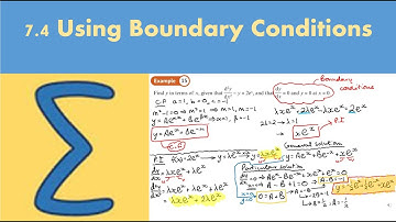 7.4 Using Boundary Conditions (CORE 2 - Chapter 7: Methods with differential equations)
