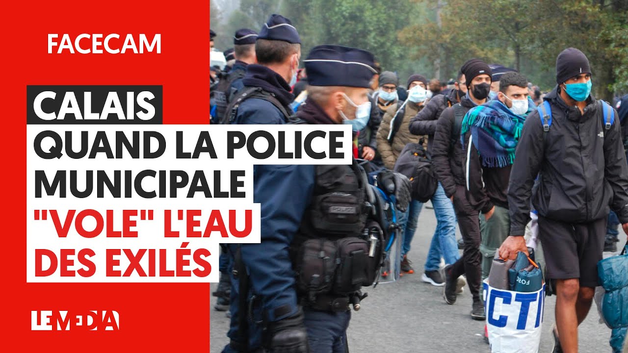 ⁣QUAND LA POLICE « VOLE » L'EAU DES EXILES A CALAIS