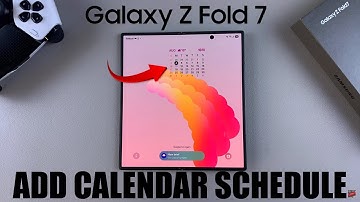 How To Add Calendar Schedule To Lock Screen Of Samsung Galaxy Z Fold 7