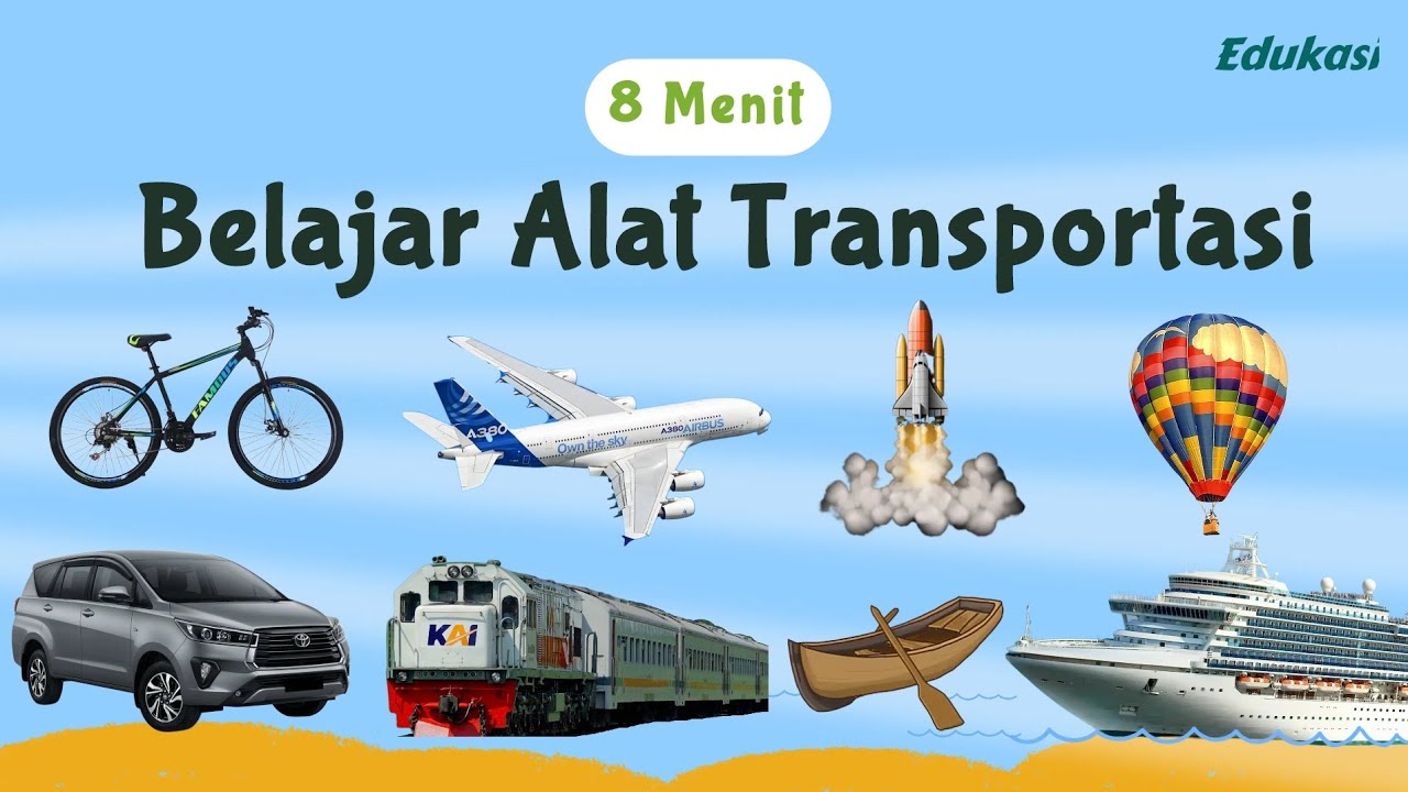 Belajar Alat Transportasi | Belajar Nama Kendaraan | Materi TK SD Paud #transportation names