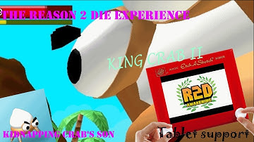 The R2da 1.1.9 update experience Kidnapped crab