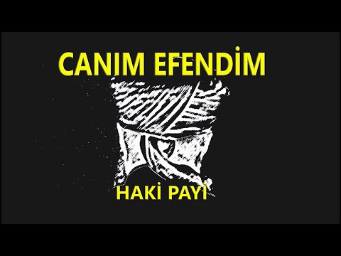 CANIM EFENDİM