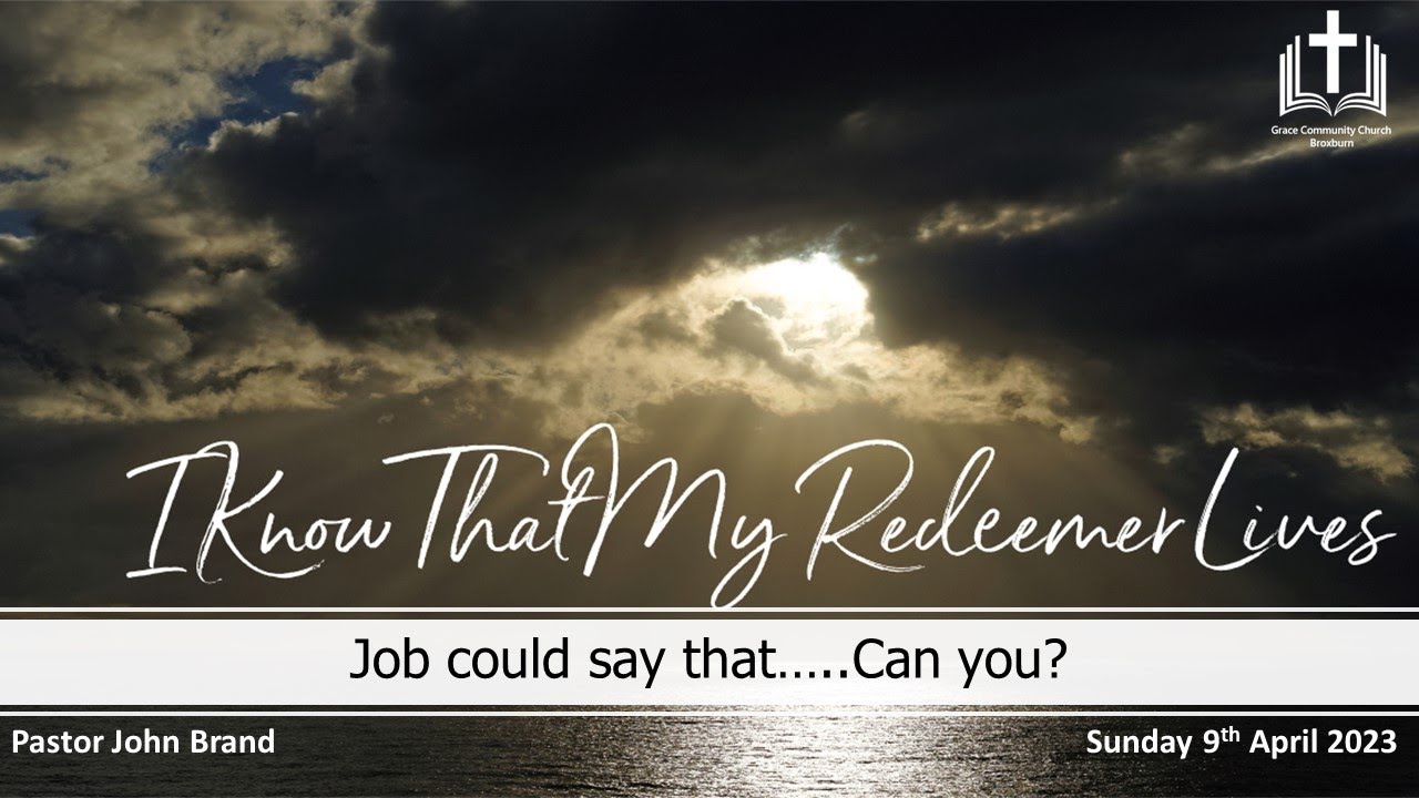 I Know That My Redeemer Lives Job 19 25 27 YouTube i-know-that-my-redeemer-lives-job-19-25-27-youtube